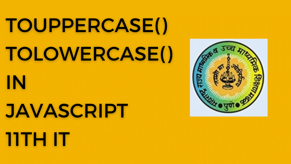 javascript program to change string in uppercase or lower case